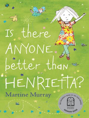 cover image of Is There Anyone Better than Henrietta?